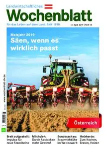 Bayerisches Landwirtschaftliches Wochenblatt Oesterreich - 11. April 2019