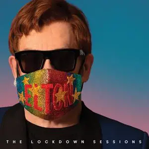 Elton John - The Lockdown Sessions (Deluxe Edition) (2021/2022)