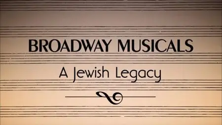 BBC Imagine - Broadway Musicals: A Jewish Legacy (2013)