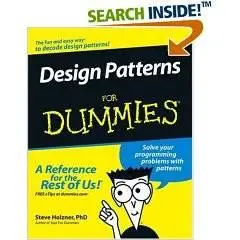 Design Patterns for Dummies