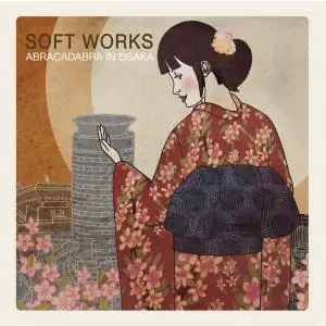 Soft Works - Abracadabra In Osaka (2020)
