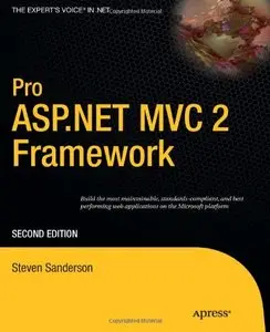 Pro ASP.NET MVC 2 Framework, Second Edition