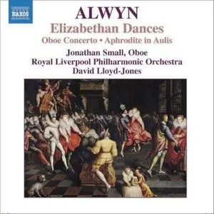 William Alwyn - Concerto for Oboe, Harp and Strings - Elizabethan Dances - The Innumerable Dance