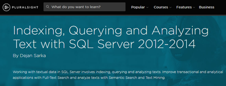 Indexing, Querying and Analyzing Text with SQL Server 2012-2014 [repost]