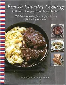 French Country Cooking: Authentic Recipes from Every Region (Repost)