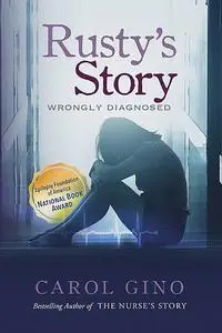 «Rusty’s Story» by Carol Gino