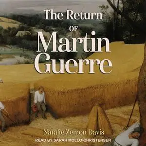 «The Return of Martin Guerre» by Natalie Zemon Davis