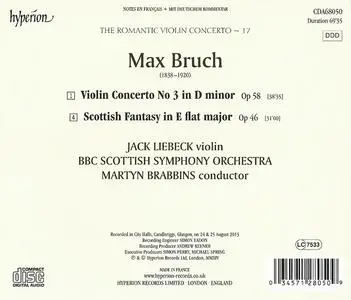 Jack Liebeck, Martyn Brabbins - The Romantic Violin Concerto 17: Max Bruch: Violin Concertos; Scottish Fantasy (2015)