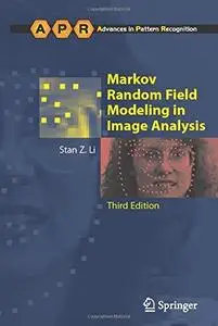 Markov Random Field Modeling in Image Analysis