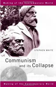 Communism and its Collapse