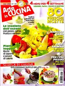 Arte in Cucina - 80 fresche ricette - Luglio 2011