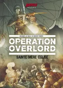 Operation Overlord 01 Sainte Mere Eglise (2019) (Rebellion) (Digital Empire
