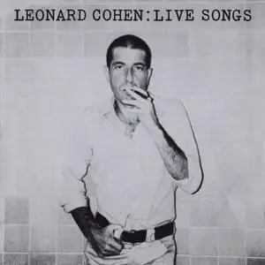 Leonard Cohen - Live Songs (1973) Repost