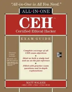 CEH Certified Ethical Hacker All-in-One Exam Guide (repost)