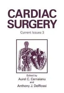 Cardiac Surgery: Current Issues 3