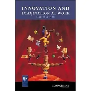  Innovation and Imagination at Work (Repost) 