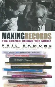 Making Records: The Scenes Behind the Music