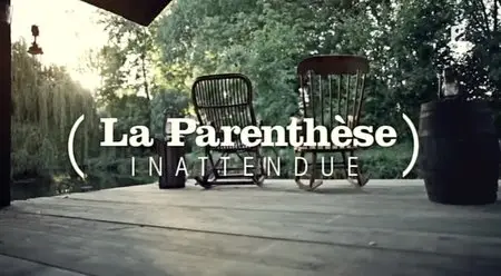 (Fr2) La parenthèse inattendue - Frank Dobosc, Michel Fugain, Audrey Fleurot (2014)