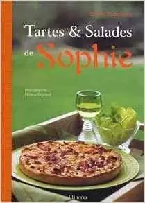 Sophie Dudemaine - Les Tartes et Salades de Sophie [Repost]