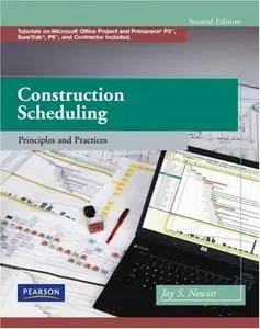 Construction Scheduling: Principles and Practices (2nd Edition)