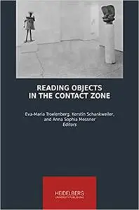 Reading Objects in the Contact Zone