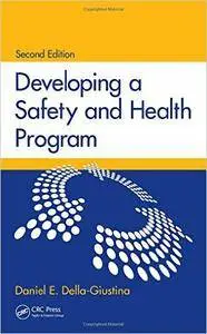 Developing a Safety and Health Program, Second Edition