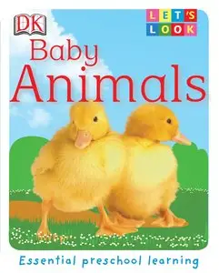 Let's Look: Baby Animals (repost)