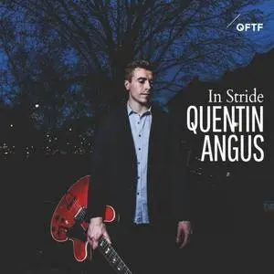 Quentin Angus - In Stride (2017) [Official Digital Download 24/96]