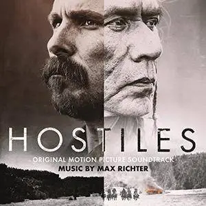 Max Richter - Hostiles (Original Motion Picture Soundtrack) (2018) [Official Digital Download]