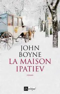 John Boyne, "La Maison Ipatiev"