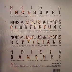 Noisia - Incessant EP (EP) (vinyl rip) (2015) {Vision Recordings}
