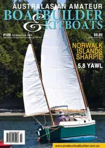 Australian Amateur Boat Builder - Issue 109 - April-June 2020