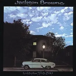 Jackson Browne - Late for the Sky (1974) [Flac]