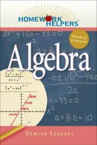 Homework Helpers: Algebra, 2nd Edition