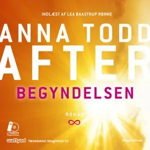«After - Begyndelsen» by Anna Todd