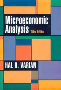 Microeconomic Analysis, Third Edition by Hal R. Varian [Repost]