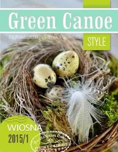 Green Canoe Style - Wiosna 2015