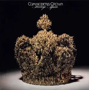 Steeleye Span - Commoners Crown (LP / FLAC)