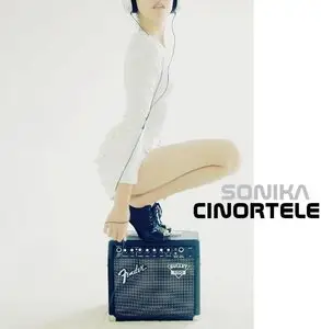 Cinortele - Sonika