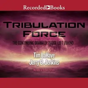 «Tribulation Force» by Jerry B. Jenkins,Tim LaHaye