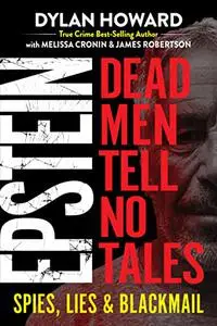 Epstein: Dead Men Tell No Tales (Repost)