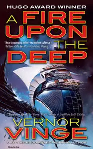 "A Fire Upon The Deep" By Vernor Vinge