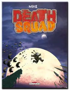 Mike - Death Squad - One Shot