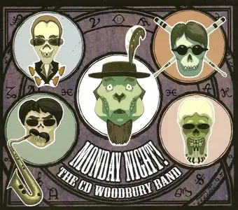 The CD Woodbury Band - Monday Night! (2013)