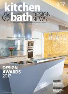 Kitchen & Bath Design News - August 2017