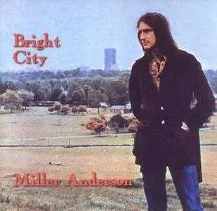 Miller Anderson - Bright City (1971) REPOST
