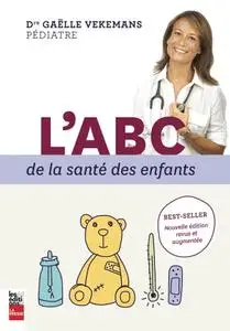 Gaëlle Vekemans, "L'ABC de la santé des enfants"