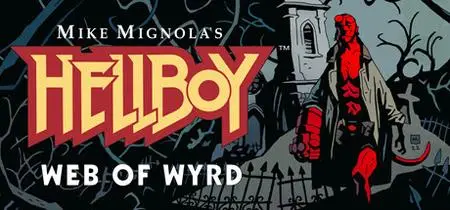 Hellboy Web of Wyrd (2023)