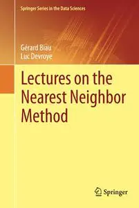 Lectures on the Nearest Neighbor Method (Repost)