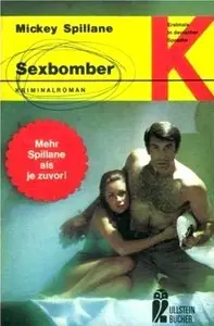 Spillane, Mickey - Sexbomber